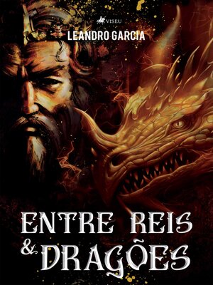 cover image of Entre Reis e Dragões